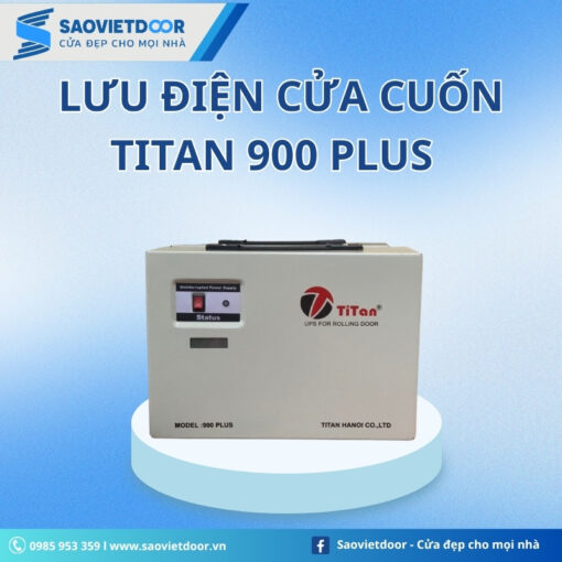 Lưu Điện Cửa Cuốn Titan 900 Plus