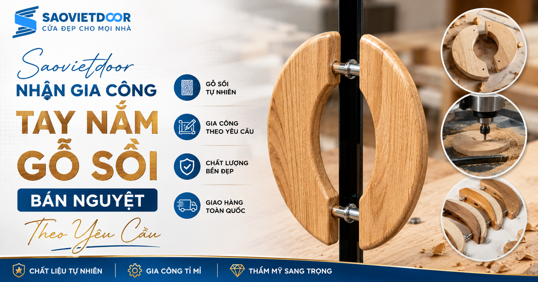 Saovietdoor Nhận Gia Công Tay Nắm Gỗ Sồi Bán Nguyệt Theo Yêu Cầu