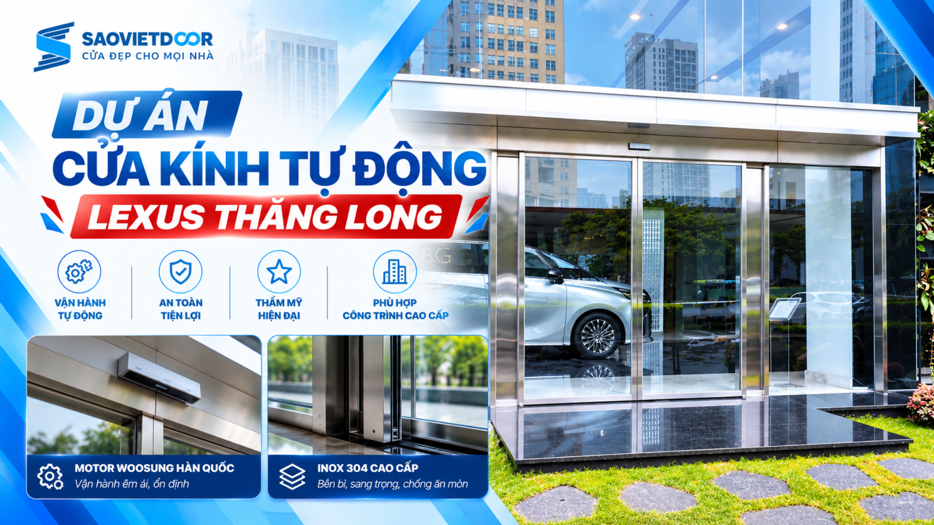 Cửa kính tự động Lexus Thăng Long – Giải pháp cửa tự động cho showroom 36 Khung bia 1920 x 1080 1